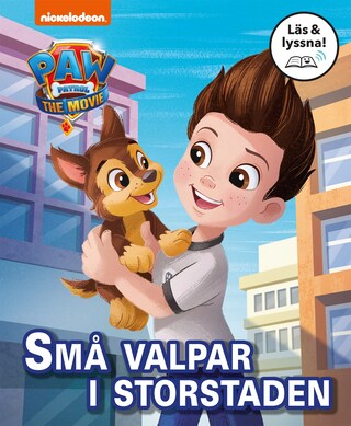 Paw Patrol-filmen. Små valpar i storstaden (Läs & lyssna) bookCoverFor