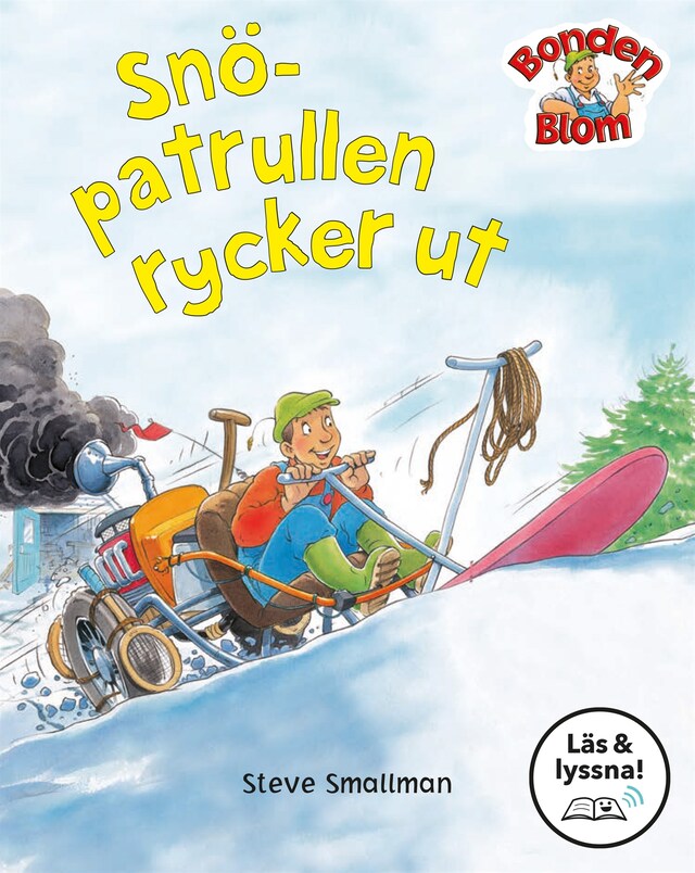 Okładka książki dla Snöpatrullen rycker ut (Läs & lyssna)