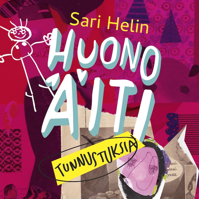 Book cover for Huono äiti – Tunnustuksia