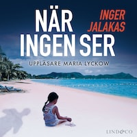 När ingen ser