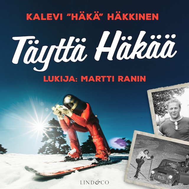Book cover for Täyttä häkää - Kalevi "Häkä" Häkkinen