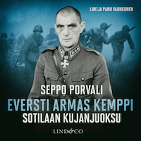 Sotilaan kujanjuoksu - Eversti Armas Kemppi