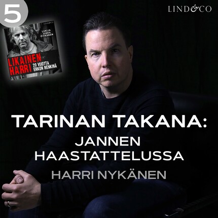 Tarinan takana: Jannen haastattelussa Harri Nykänen bookCoverFor