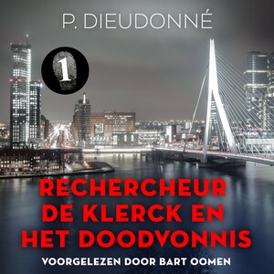 Rechercheur De Klerck en het doodvonnis - luisterboek