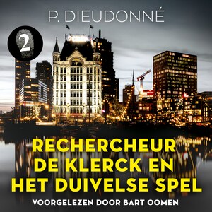Rechercheur De Klerck en het duivelse spel - luisterboek