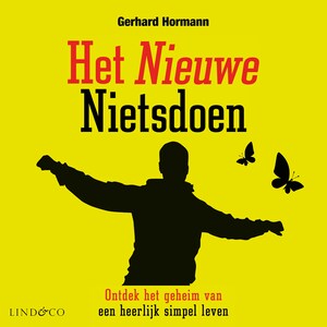 Het Nieuwe Nietsdoen - luisterboek