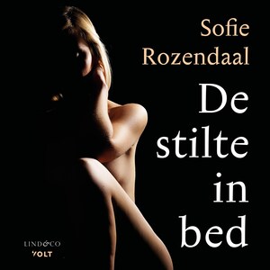 De stilte in bed - luisterboek