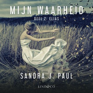 Mijn waarheid: Elias - luisterboek