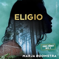 Eligio - De uitverkorene