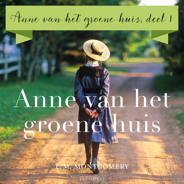 Book cover for Anne van het groene huis - Deel 1