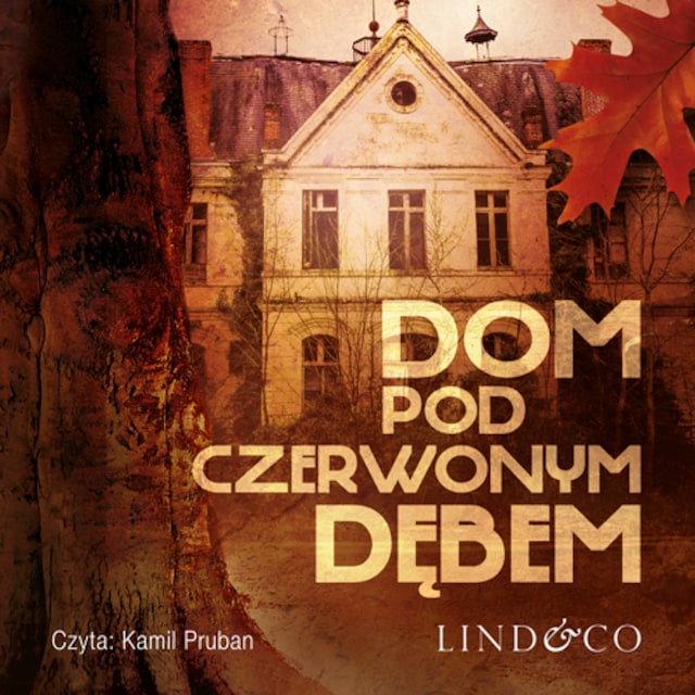 Copertina del libro per Dom pod Czerwonym Dębem