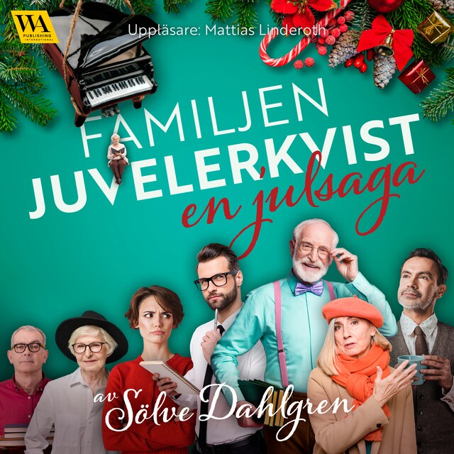 Couverture de livre pour Familjen Juvelerkvist – en julsaga