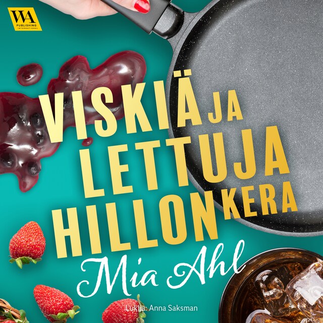 Buchcover für Viskiä ja lettuja hillon kera
