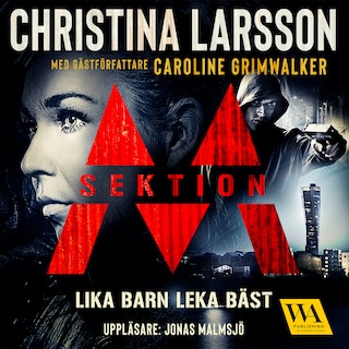 Sektion M – Lika barn leka bäst bookCoverFor