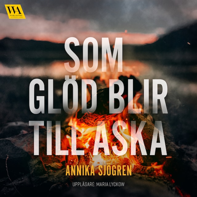 Copertina del libro per Som glöd blir till aska