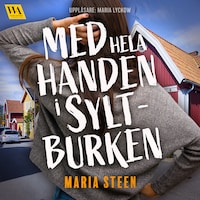 Med hela handen i syltburken
