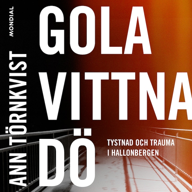 Book cover for Gola, vittna, dö