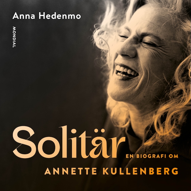 Boekomslag van Solitär : en biografi om Annette Kullenberg