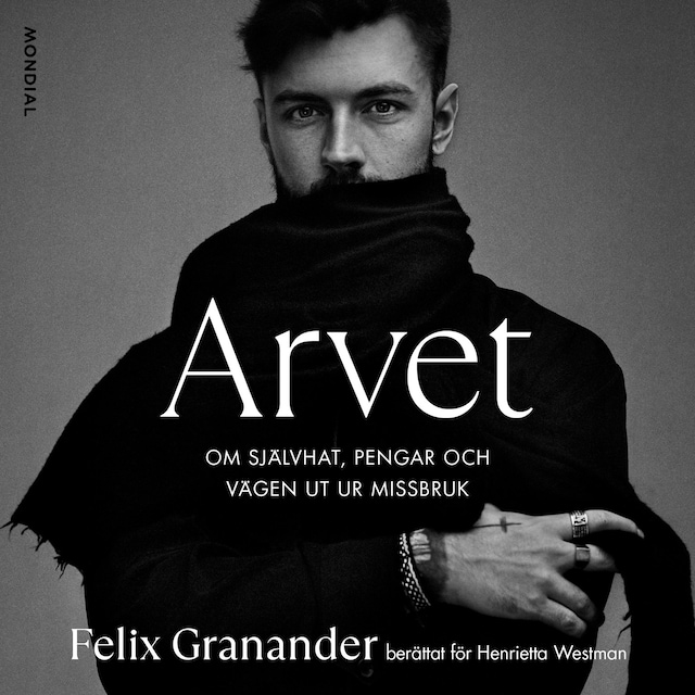 Copertina del libro per Arvet : om självhat, pengar och vägen ur missbruk