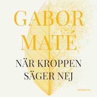 När kroppen säger nej