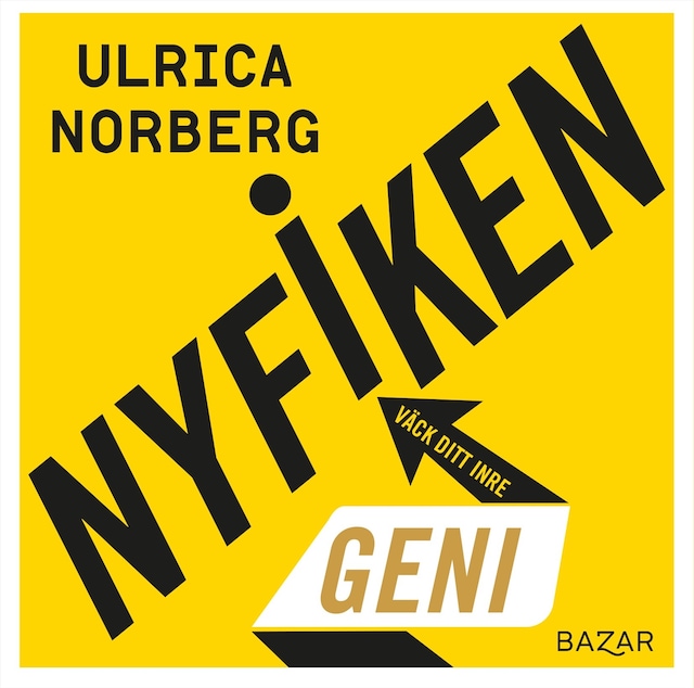 Book cover for Nyfiken - Väck ditt inre geni
