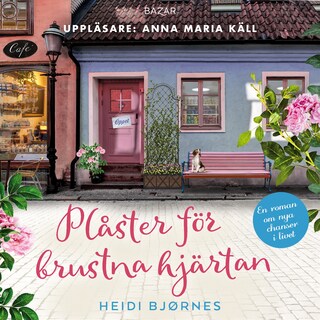 Plåster för brustna hjärtan bookCoverFor