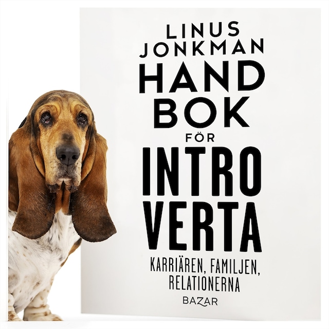 Book cover for Handbok för introverta : karriären, familjen, relationerna