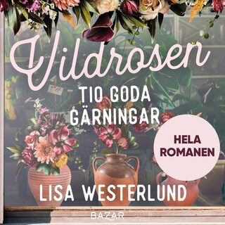 Tio goda gärningar - HELA ROMANEN bookCoverFor