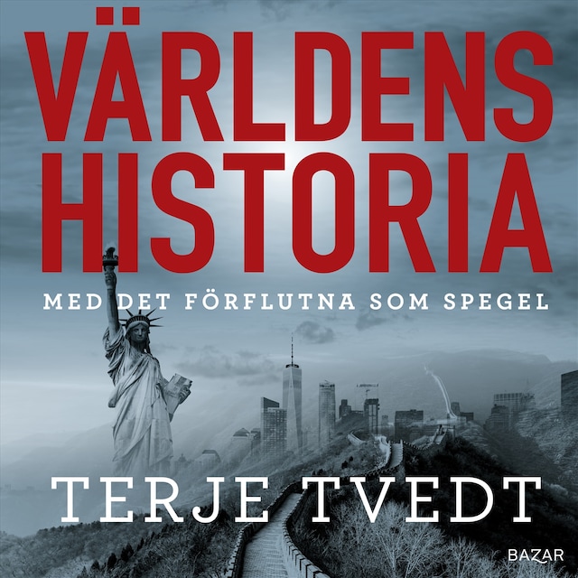 Buchcover für Världens historia : Med det förflutna som spegel