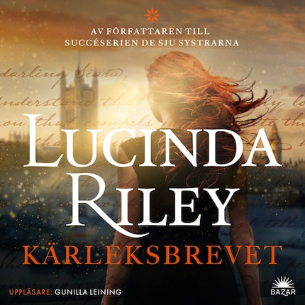 Kärleksbrevet - Lucinda Riley - Äänikirja - E-kirja - BookBeat