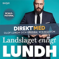 Bonusmaterial: DIREKT MED Olof Lundh