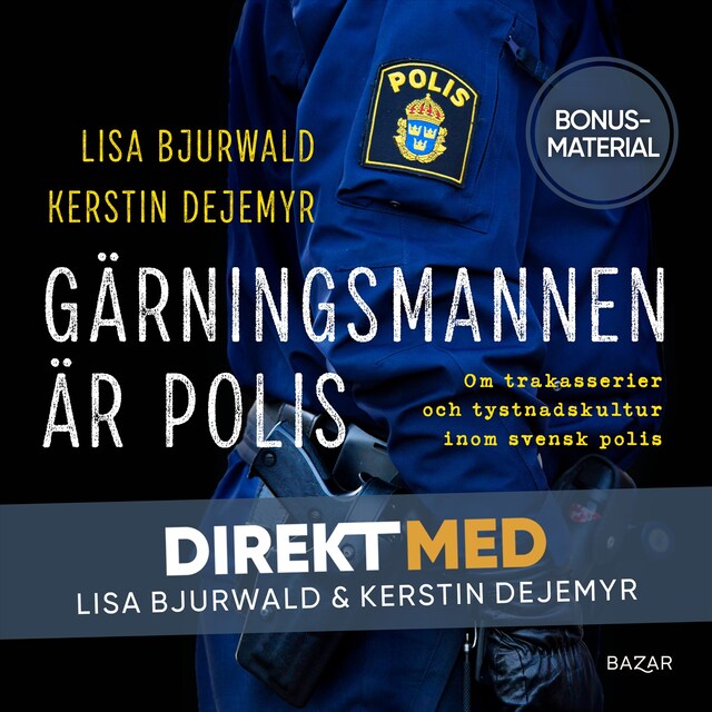Portada de libro para Bonusmaterial: DIREKT MED Kerstin Dejemyr och Lisa Bjurwald