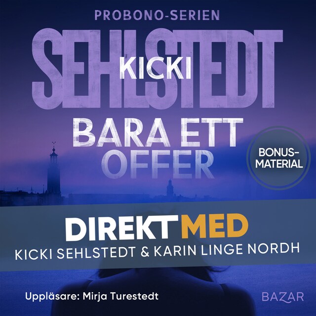 Portada de libro para Bonusmaterial: DIREKT MED Kicki Sehlstedt