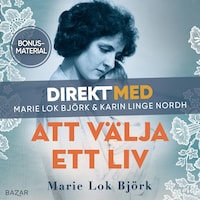 Bonusmaterial: DIREKT MED Marie Lok Björk