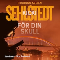 För din skull