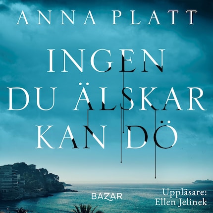Ingen du älskar kan dö bookCoverFor