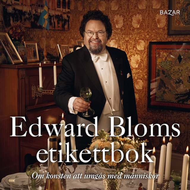 Buchcover für Edward Bloms etikettbok : Om konsten att umgås med människor