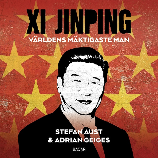 Boekomslag van Xi Jinping : världens mäktigaste man