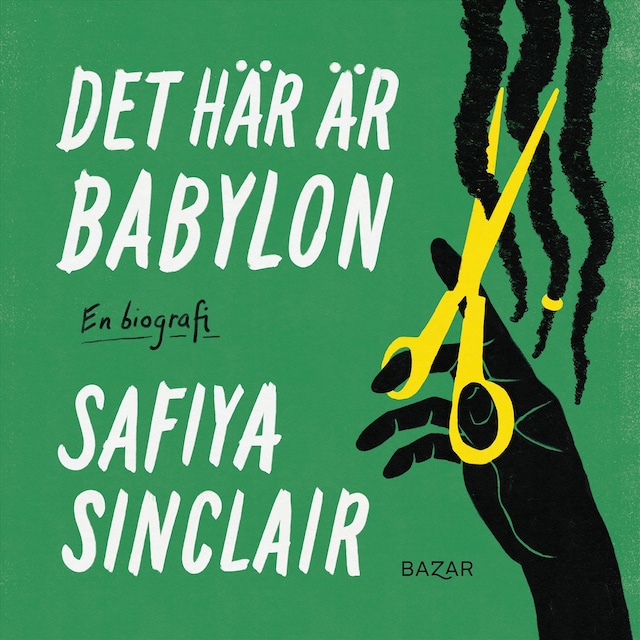 Book cover for Det här är Babylon : en biografi