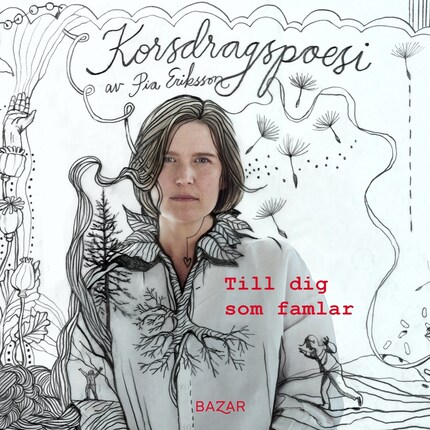 Till dig som famlar : korsdragspoesi bookCoverFor