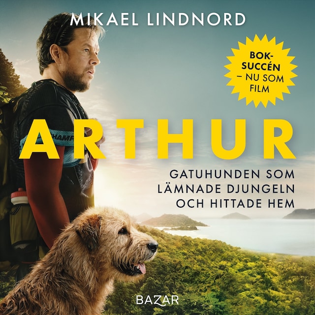 Couverture de livre pour Arthur : gatuhunden som lämnade djungeln och hittade hem
