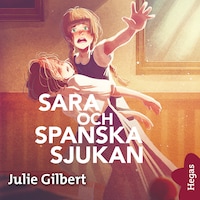 Sara och spanska sjukan