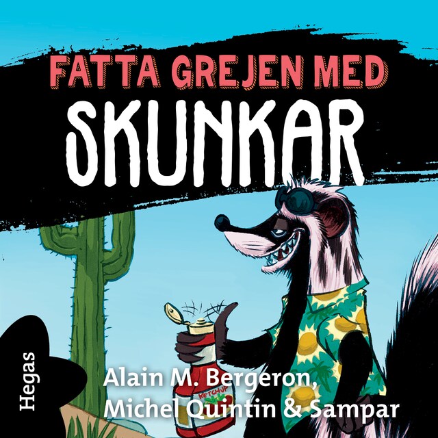 Copertina del libro per Fatta grejen med Skunkar