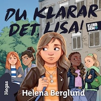 Du klarar det, Lisa!