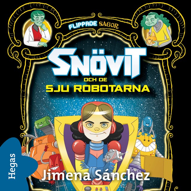 Book cover for Snövit och de sju robotarna