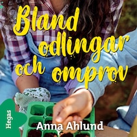 Bland odlingar och omprov