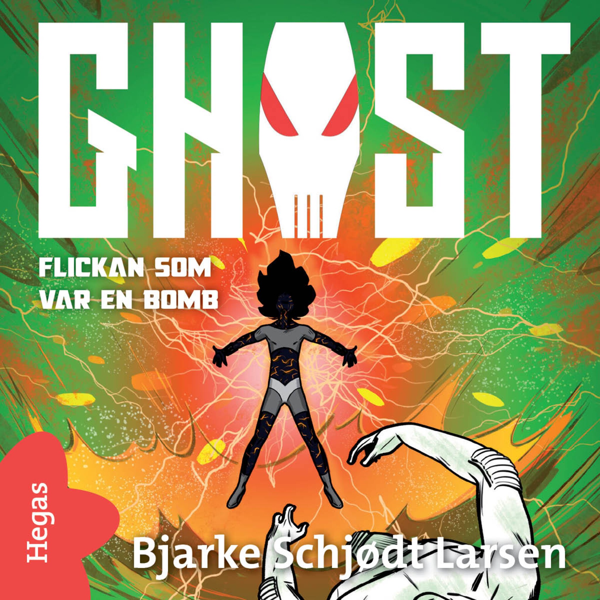 GHOST 3 – Flickan som var en bomb