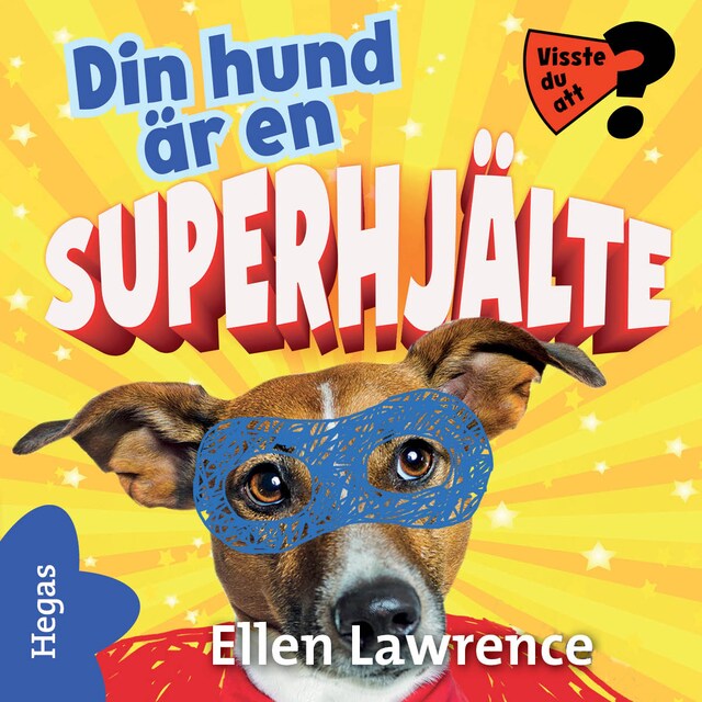 Book cover for Din hund är en superhjälte