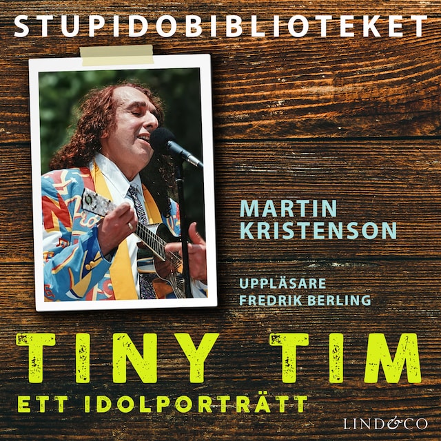Kirjankansi teokselle Tiny Tim - ett idolporträtt