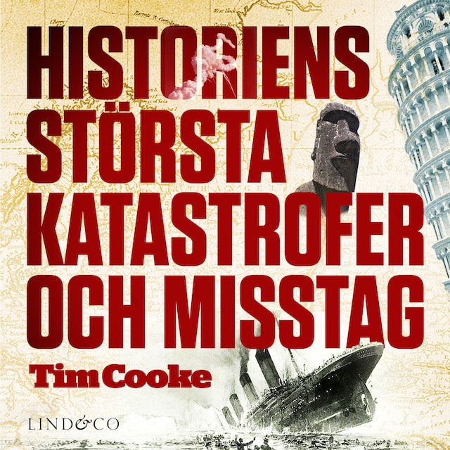 Book cover for Historiens största katastrofer och misstag
